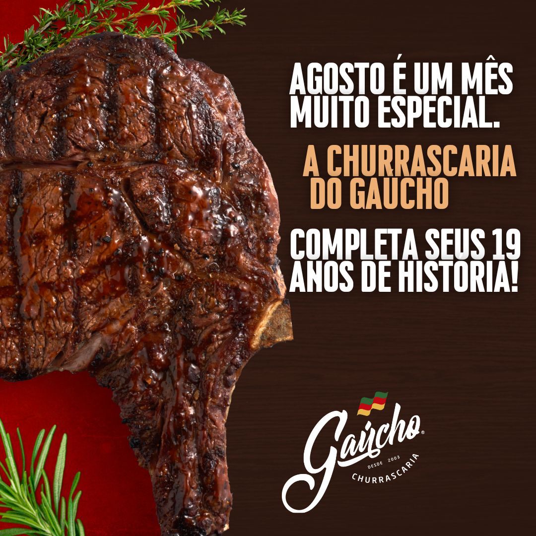 Churrascaria do Gaúcho completa 19 anos de tradição e boa gastronomia