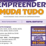 Curso gratuito de empreendedorismo abre vagas em Foz do Iguaçu com incentivo financeiro aos participantes