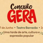 Conexão GERA realiza 3ª edição com mostras culturais e apresentações de artistas locais